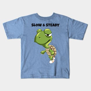 I'm too Slow but so Steady Kids T-Shirt